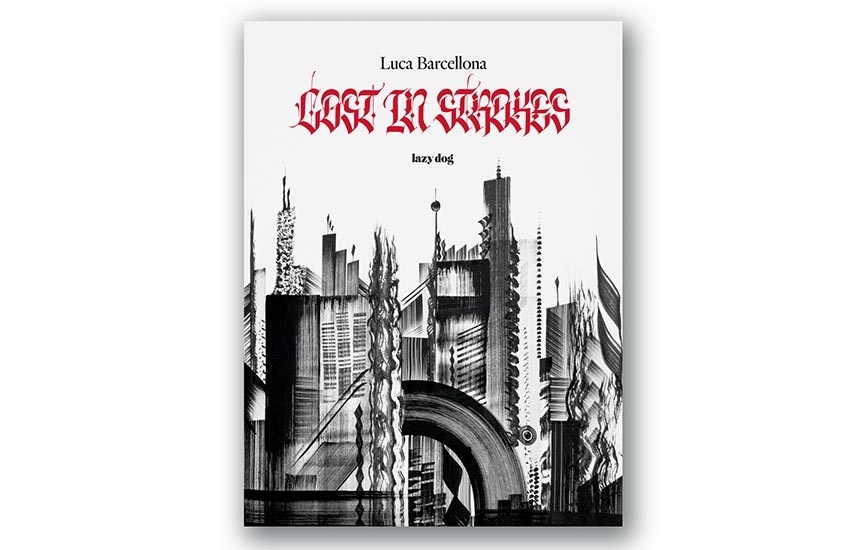 Luca Barcellona - Lost in Strokes