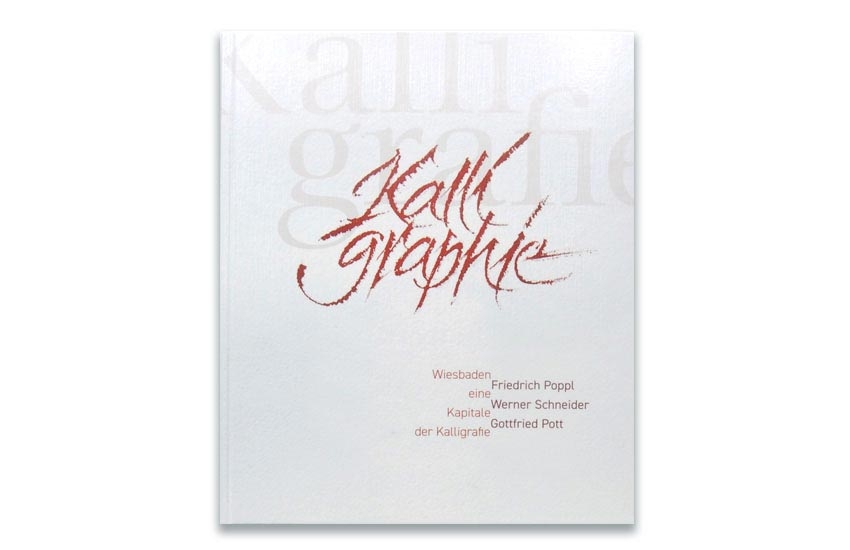 Wiesbaden eine Kapitale der Kalligraphie
